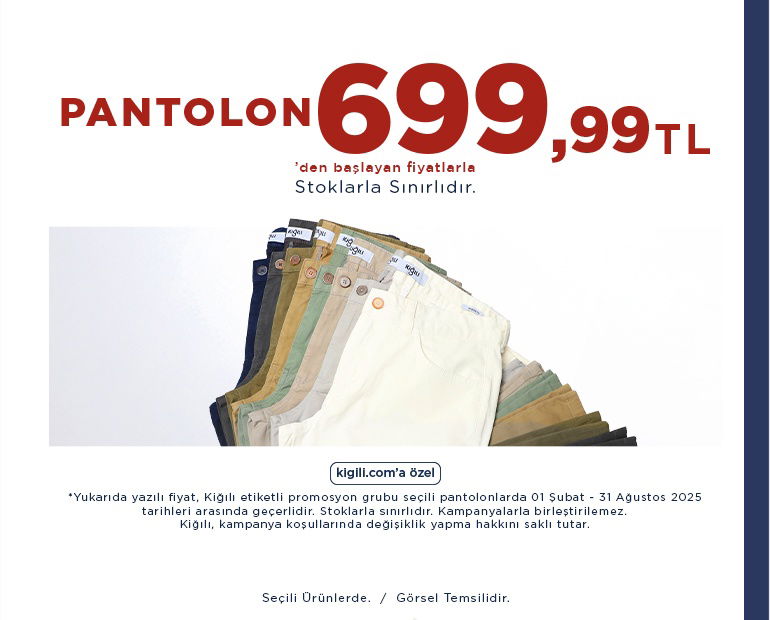 Pantolon 699.99 TL'den